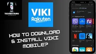 How to Download & Install Viki Mobile?