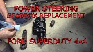 Truck Steering Box Replacement - 2000 F250/F350 4X4 Super Duty