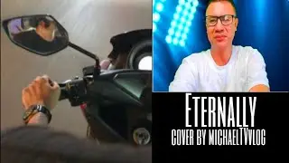 Eternally cover by michaelTVvlog