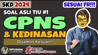 SOAL TIU CPNS 2024 TERBARU!!! | 99% DIJAMIN KELUAR!!! | SESUAI FR!!!