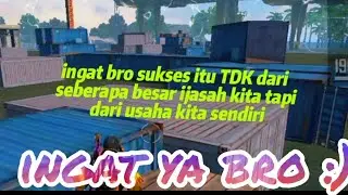 ingat ya bro