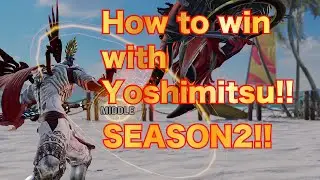 Tekken 8 Season 2 Yoshimitsu Guide – How to Play After Nerfs (Beginner Tips)