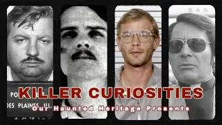 Killer Curiosities | A Paranormal Investigation Of Haunted Objects In Vancouver, BC, Canada