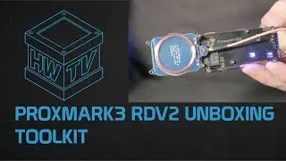 Proxmark3 Unboxing - Toolkit