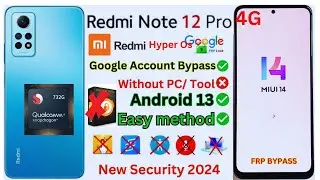 Redmi note 12 pro 4G FRP bypass 2024 / Redmi Note 12 Pro With Easy Frp Bypass In 2024! unlock tool
