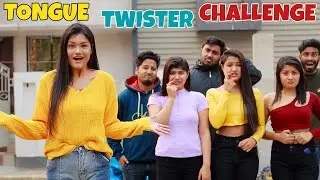 TONGUE TWISTER CHALLENGE | Winner will Get 10,000 Rs 😱 | Royal Quinn