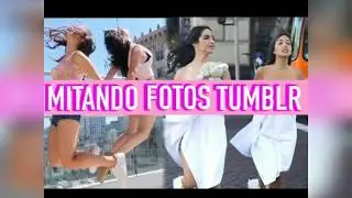 IMITANDO FOTOS TUMBLR CAELIKE FT KIMBERLY LOAIZA