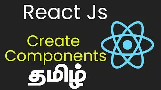 Create Components in React Js | Tamil