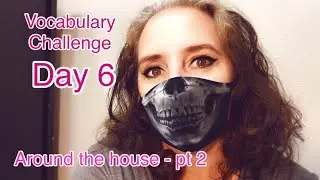 Vocabulary Challenge - Day 6
