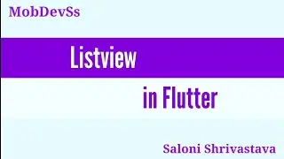 Part 4 | Listview in flutter #flutter #ios #android #ui #web #dart #widgets #bloc #statemanagement