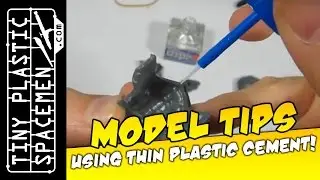 Model Tips:  Using Thin Plastic Cement