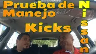 Prueba de Manejo #AutoElección Nissan Kicks Platinum