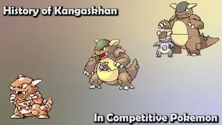 How GOOD was Kangaskhan ACTUALLY? - History of Kangaskhan in Competitive Pokemon (Gens 1-7)