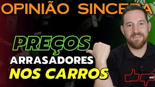BAIXOU! Carros baixam de PREÇO! Mas tem PEGADINHA e vai durar pouco! ENTENDA os incentivos governo