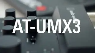 Audio-Technica | AT-UMX3 Livestreaming USB Audio Mixer | Introduction