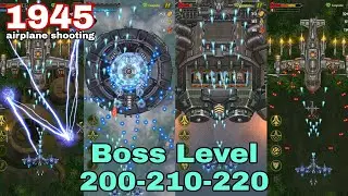1945 AIR FORCE:  Boss Level 200-210-220 Hard Mode..