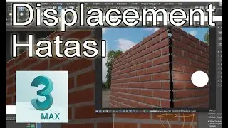 VRAY DISPLACEMENT HATASI DÜZELTME