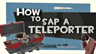 TF2: How to sap a teleporter