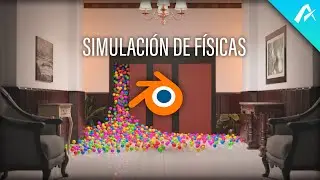 Todo Lo Que Necesitas Saber Para Simular Físicas En BLENDER Fácilmente
