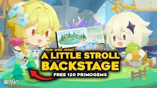 New Web Event A LITTLE STROLL BACKSTAGE | FREE 120 PRIMOGEMS | Genshin Impact 4.3
