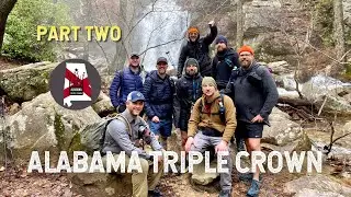 ALABAMA TRIPLE CROWN OF BACKPACKING (PART TWO) OAK MOUNTAIN LOOP 