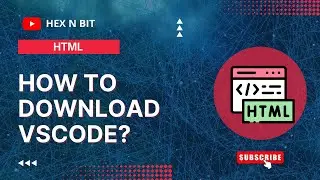 2. How to Download VS Code Editor