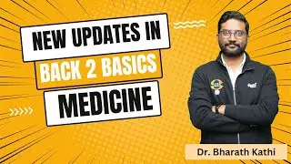 New Updates in back 2 basics #medicine #neetpg #fmge #inicet2024