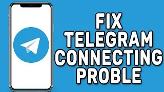 How to Fix Telegram Connecting Problem (Without vpn)