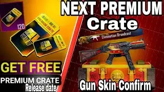 Finally 😱 Next Premium Crate Upgraded Gun 100% Confirmed | Next Premium Crate Upgraded Gun Skin