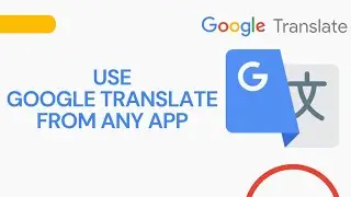 Use Google Translate From Any App | Tap To Translate (Video Tutorial)  2021