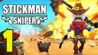 Stickman Sniper: Western gun - Gameplay Walkthrough Part #1 (Stage 1-2)