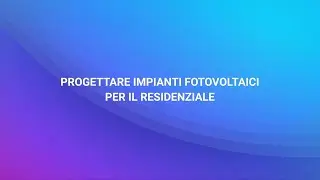 Sun Ballast | Progettare impianti fotovoltaici per il residenziale
