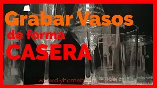 Como Grabar vasos de forma Casera 🥂🍺