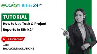 How to Use Task & Project Reports in Bitrix24 