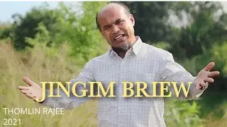 JINGIM BRIEW || OFFICIAL MUSIC VIDEO // Khasi Gospel Song / Thomlin Rajee.