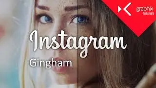 How To Make a Instagram Gingham Filter Effect - Adobe Photoshop CC 2015 Tutorial - GraphixTV