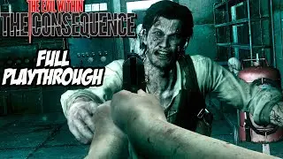 THE EVIL WITHIN THE CONSEQUENCE Walkthrough Gameplay - LONGPLAY (FULL GAME)