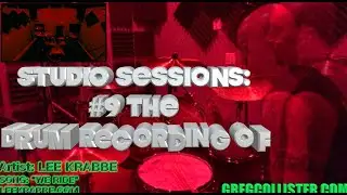 STUDIO SESSIONS #9 THE DRUM RECORDING OF 