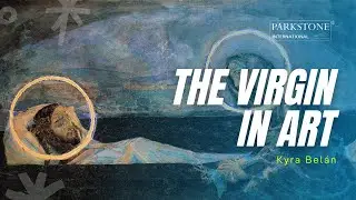 The presence of the Blessed Virgin Mary in Art