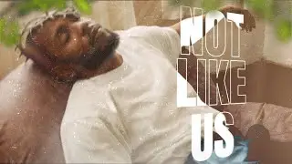 Not like us - Kendrick Lamar