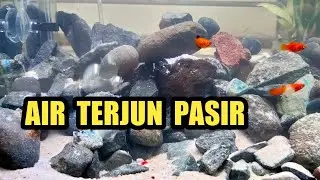 Cara membuat air terjun pasir dengan aerator