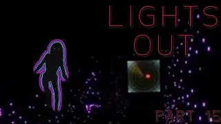 ESCAPE THE BACK ROOMS!! LIGHTS OUT !! FIRST TIME PLAYING!!!