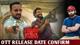 Vikram Vedha OTT Release Date and Time Update Confirm | Vikram Vedha new OTT Release Date Update