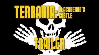 Terraria: Blackbeard's Castle - Trailer - Ep29 - Rocket Boots - VerbalProcessing