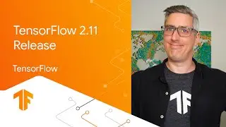 What’s new in TensorFlow 2.11