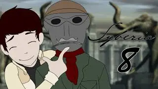 Scud Plays: Syberia | Part 8