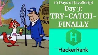 Day 3: Try Catch Finally - HACKERRANK - 10 Days of JavaScript