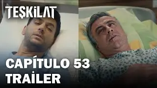 La Organización ( Teşkilat ) Capítulo 53 Trailer | Subtítulos en Español |