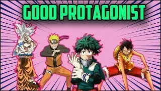 What Makes a GOOD Anime PROTAGONIST!?