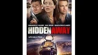 Hidden Away -  Trailer